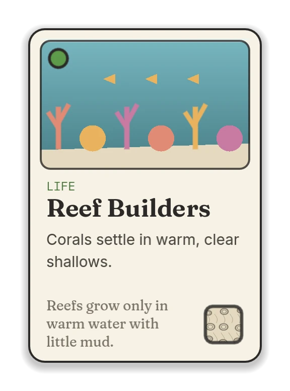 Reef Builders, a life card: corals settle in warm, clear shallows.
